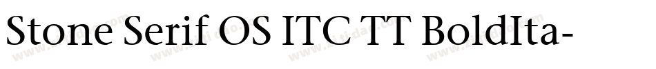 Stone Serif OS ITC TT BoldIta字体转换